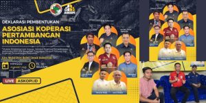 ASKOPI Resmi Dideklarasikan, Wadah Baru bagi Koperasi Pertambangan Rakyat