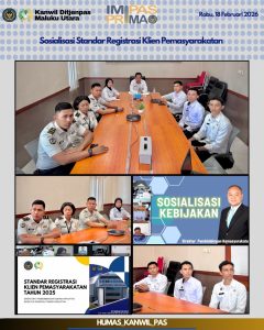 Perkuat Akurasi Data, Kanwil Ditjenpas Malut Ikuti Sosialisasi Registrasi Klien